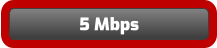 5 Mbps