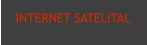 INTERNET SATELITAL