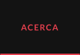 ACERCA