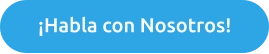 ¡Habla con Nosotros!
