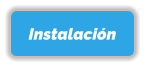 Instalación Instalación
