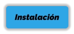 Instalación Instalación