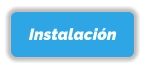 Instalación Instalación