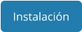 Instalación