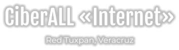 CiberALL «Internet» Red Tuxpan, Veracruz